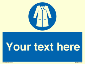 Custom Mandatory: Wear laboratory coat